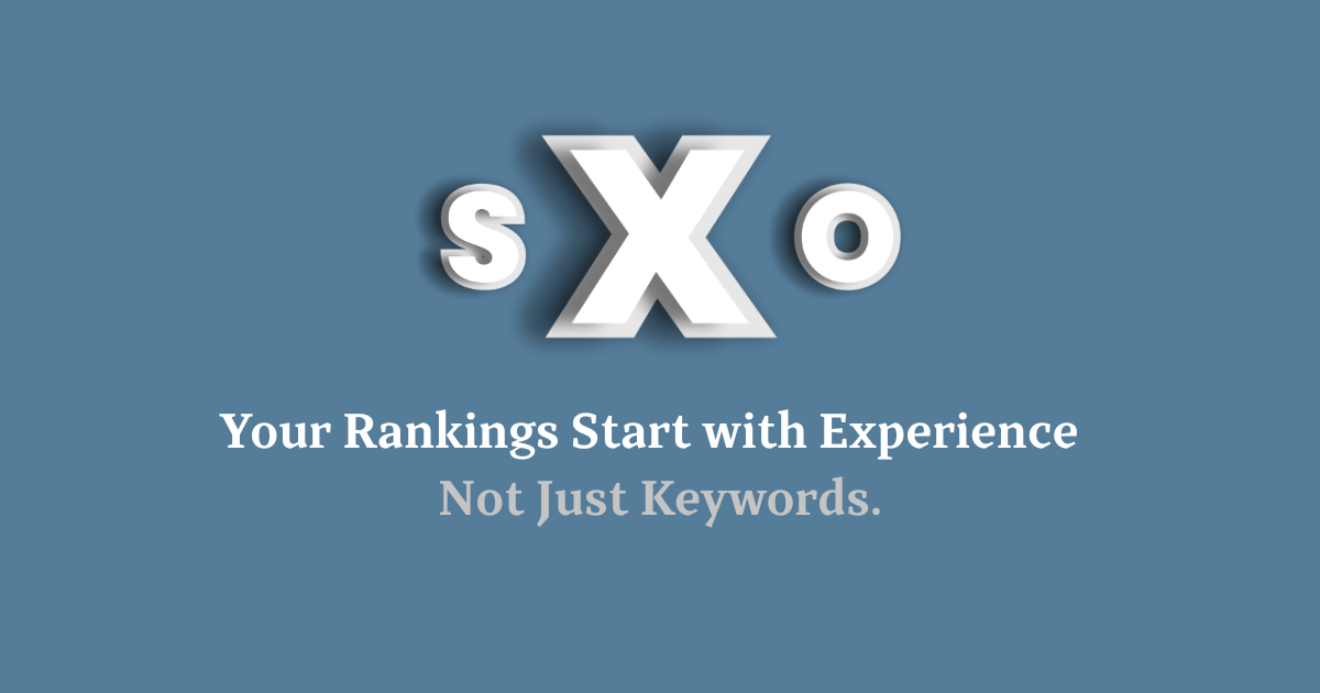 Boost SEO and User Experience with SXO – Works on Every Websites